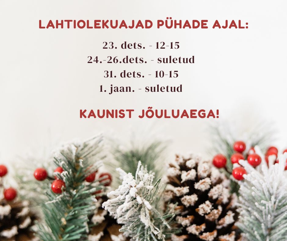 Lahtiolekuajad puhade ajal