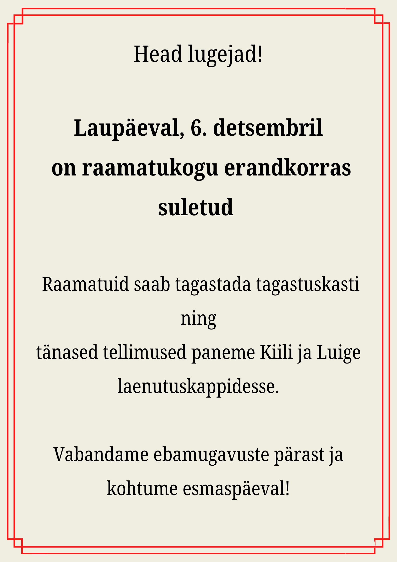 Kolmapäeval 30. septembril on raamatukogu SULETUD